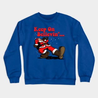 Santa Claus Keep On Truckin' Retro Vintage Christmas Parody Crewneck Sweatshirt